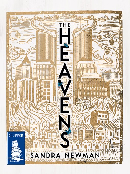 Title details for The Heavens by Sandra Newman - Available